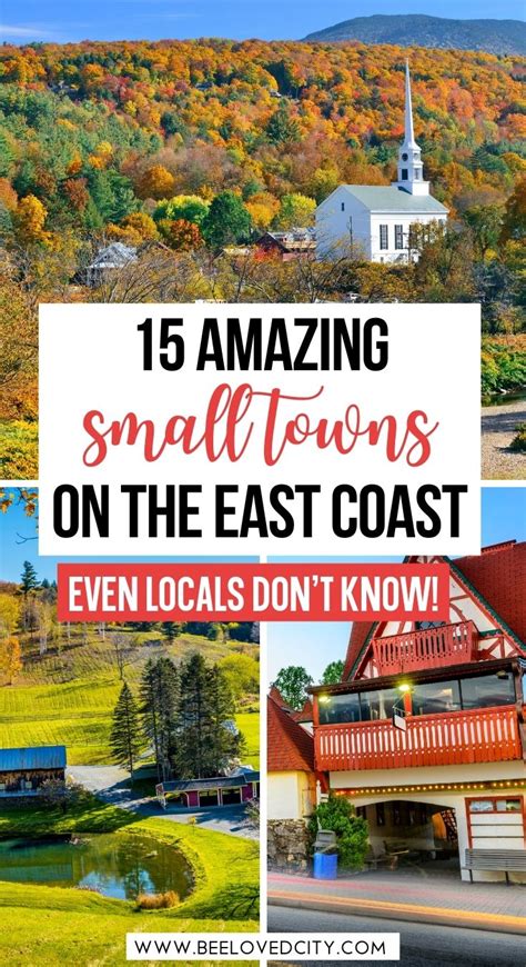 12 of the Best Small East Coast Towns .